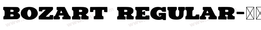 BOZART Regular字体转换